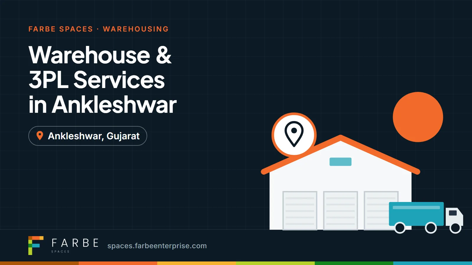 Cover image for “Warehouse & 3PL Services in Ankleshwar”, a Farbe Spaces guide