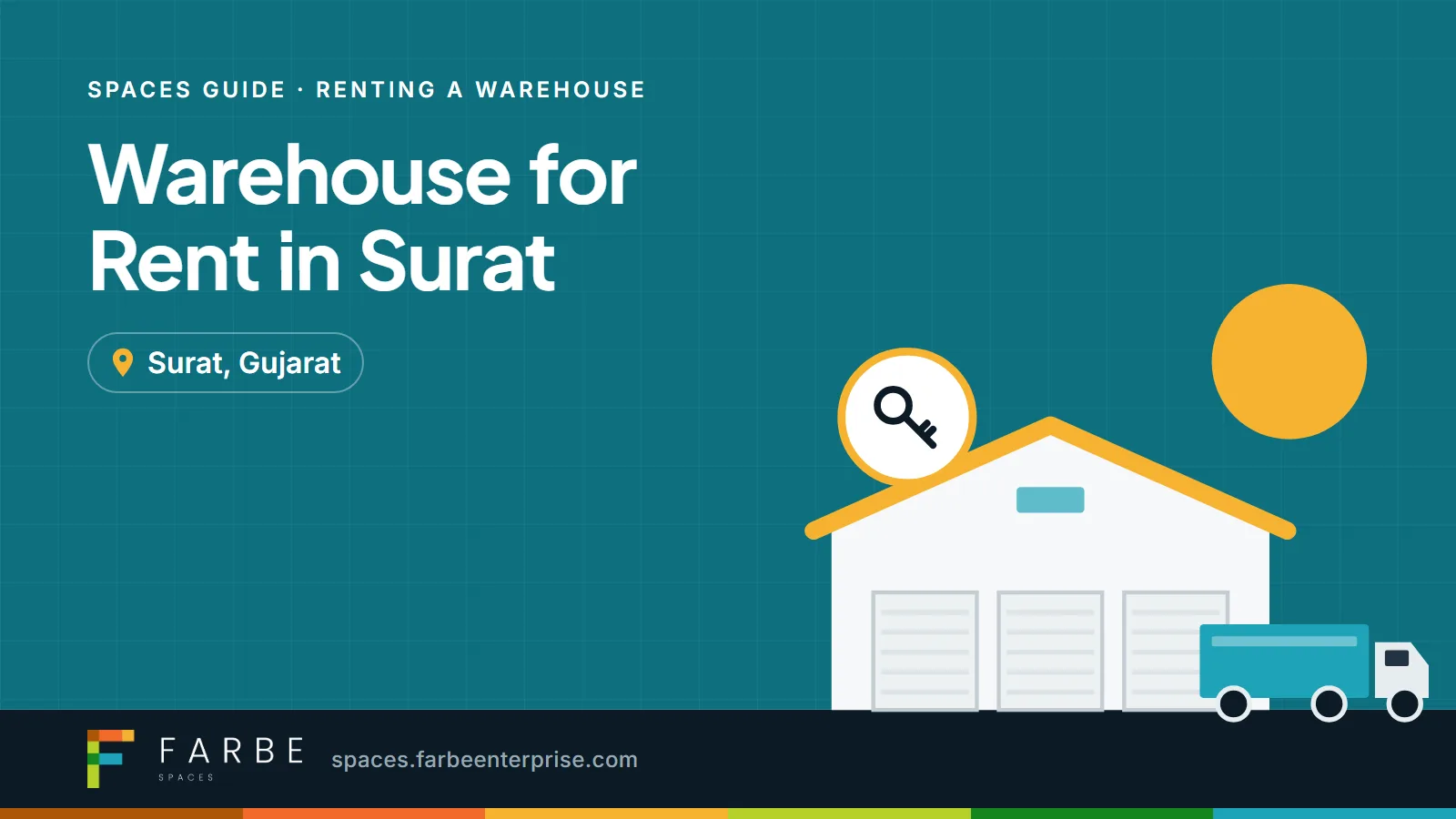Cover image for “Warehouse for Rent in Surat: How to Choose the Right Warehouse”, a Farbe Spaces guide